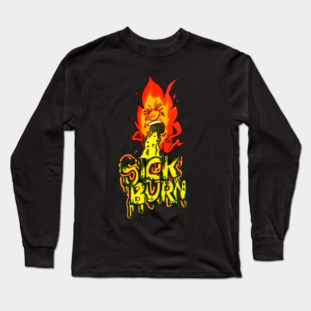 OOOHHH SICK BURN Long Sleeve T-Shirt by Bleake